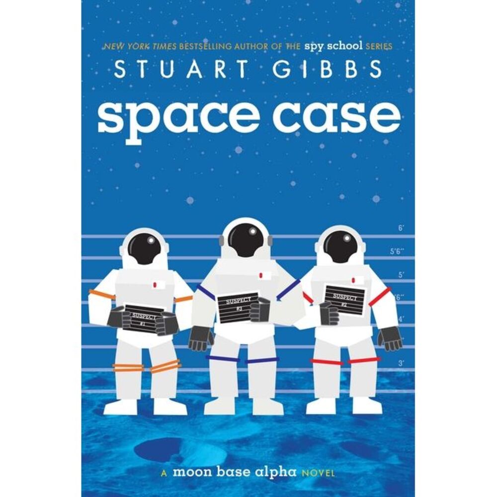 Space Case -- Stuart Gibbs